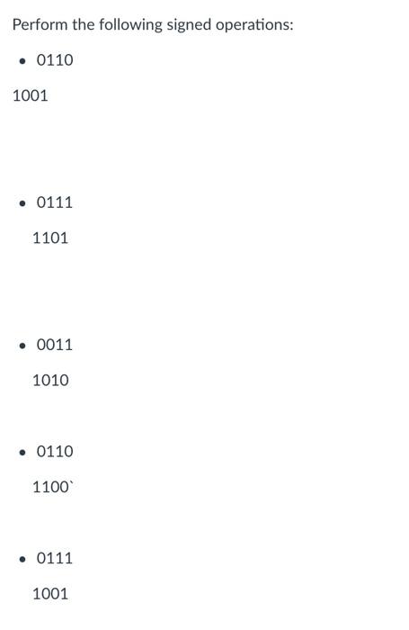 Solved Perform the following signed operations: Both top and | Chegg.com