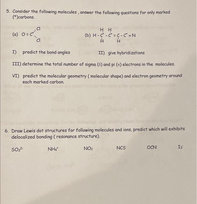 Solved 5. Consider the following molecules, answer the | Chegg.com
