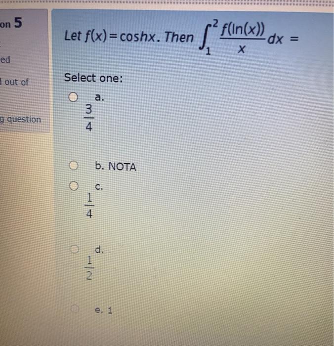 Stion 4 S 4 1 Dx 1 Sinx 0 Yet Vered Select One Ked Chegg Com