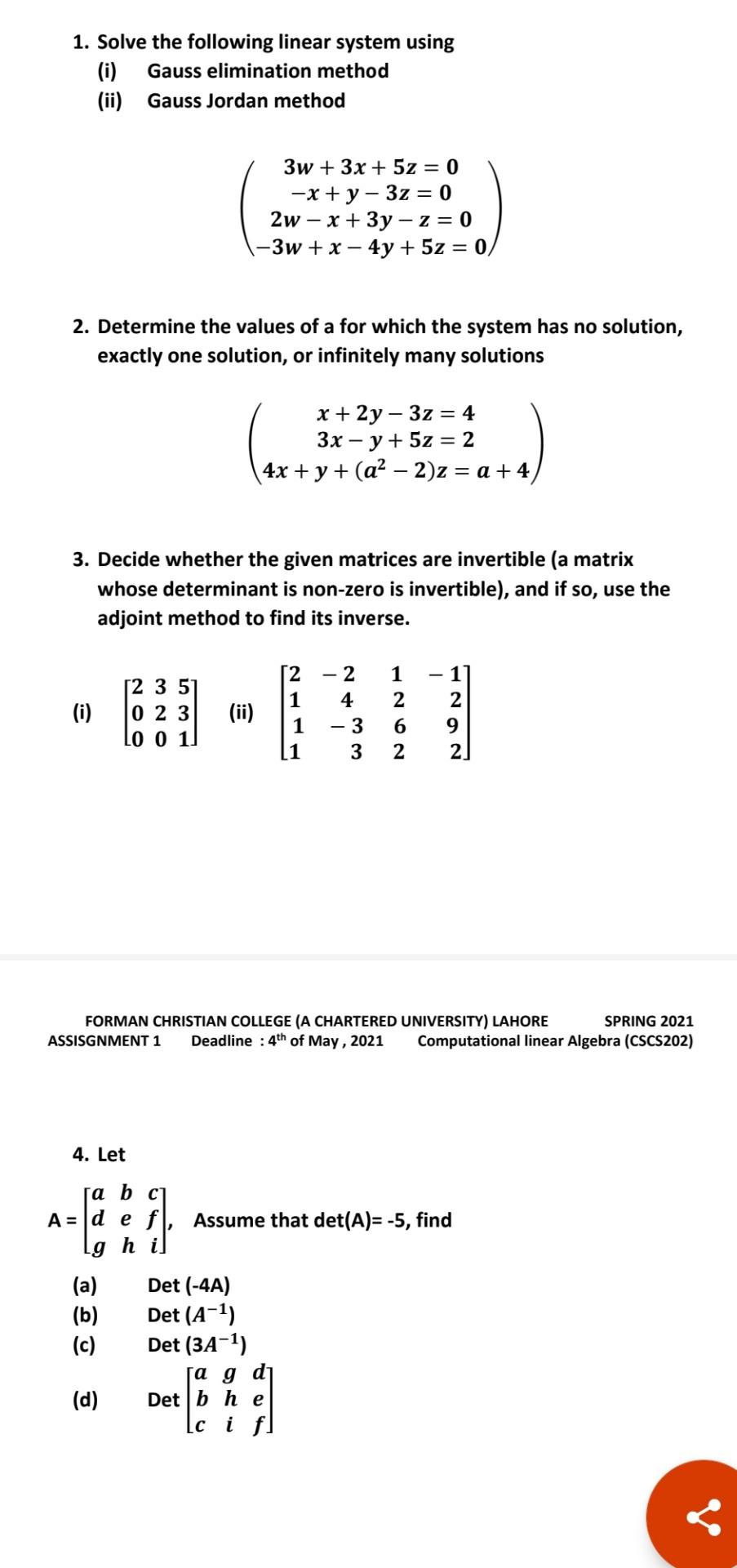 Solved 1. Solve the following linear system using (i) Gauss | Chegg.com