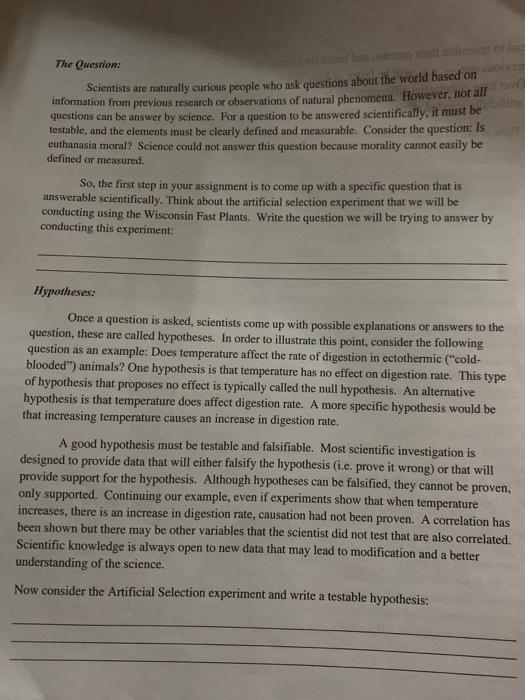 in solving scientific problems testing your hypothesis will involve