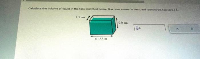Solved Calculate the volume of liquid in the tank sketched | Chegg.com