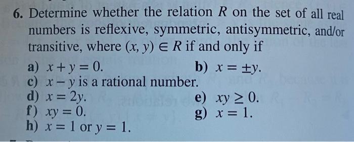 Solved 6. Determine Whether The Relation R On The Set Of All | Chegg.com