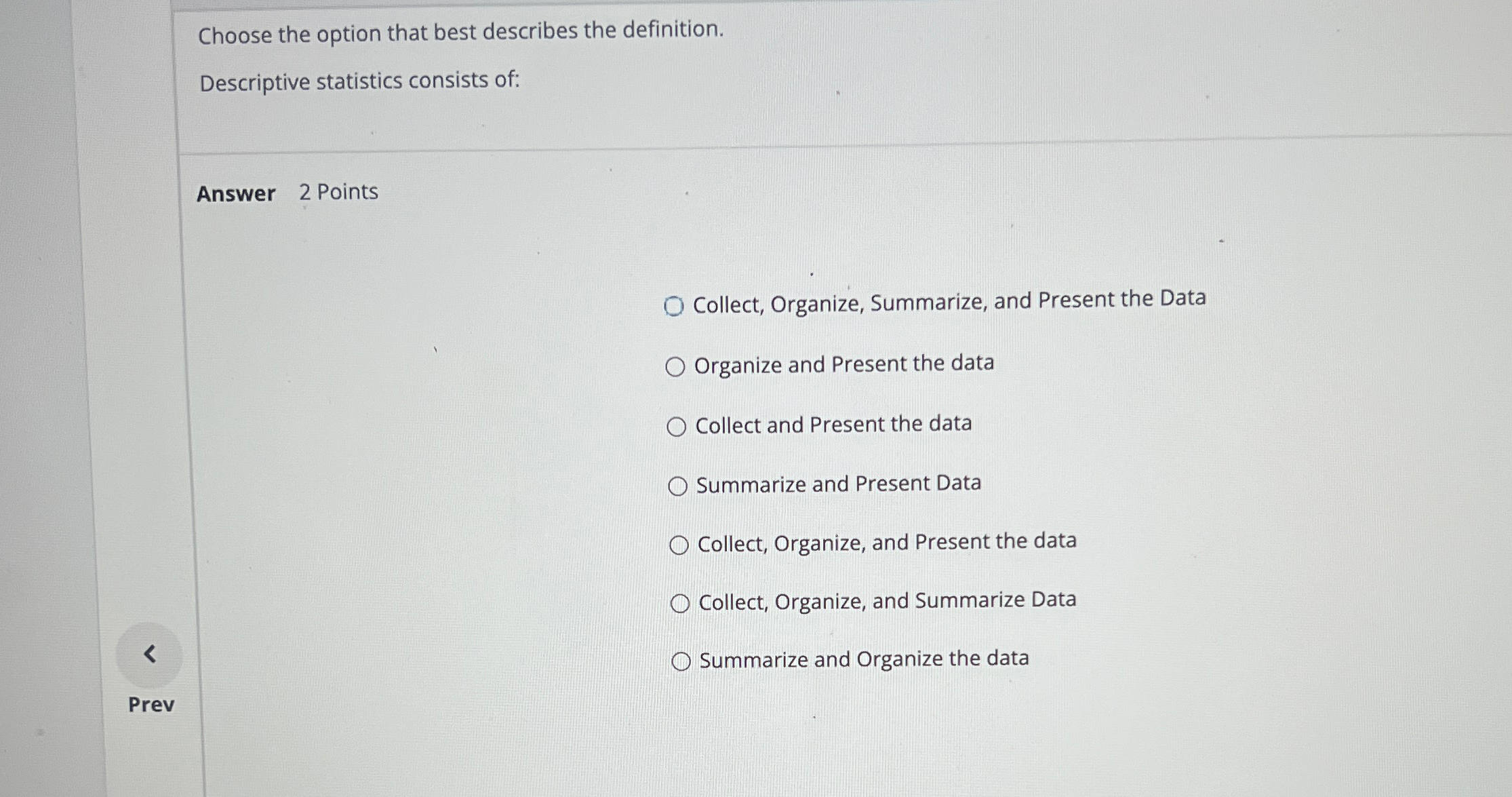 Solved Choose the option that best describes the | Chegg.com
