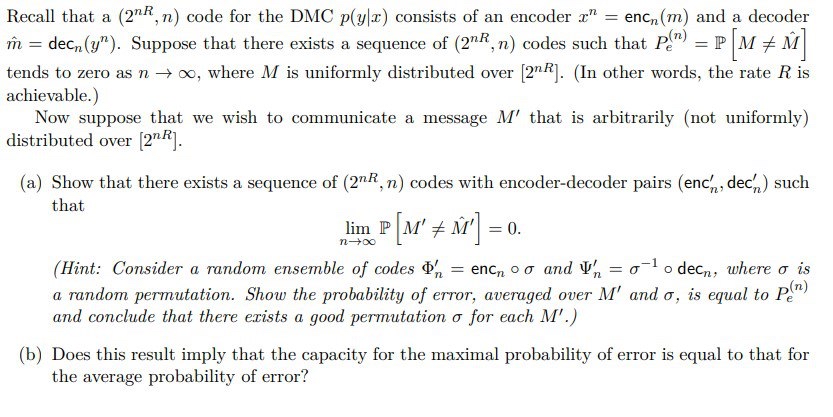 Solved Recall that a (2nR,n) ﻿code for the DMC (x|) | Chegg.com