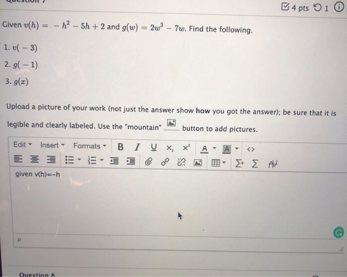 Solved 4 Pts 1 0 Given V H H2 5h 2 And G W 2w3 Chegg Com
