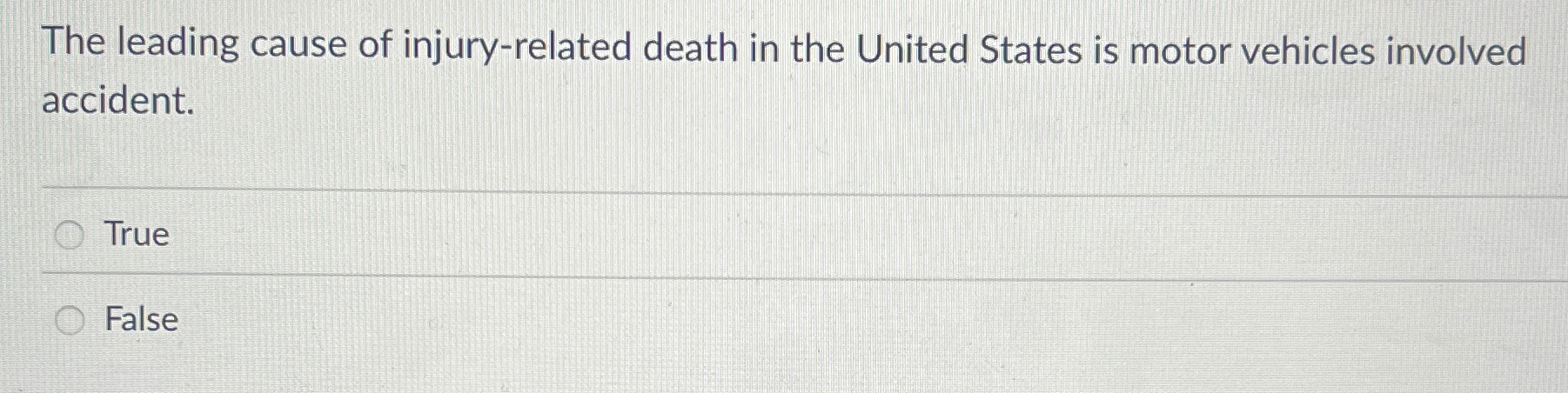 Solved The leading cause of injury-related death in the | Chegg.com