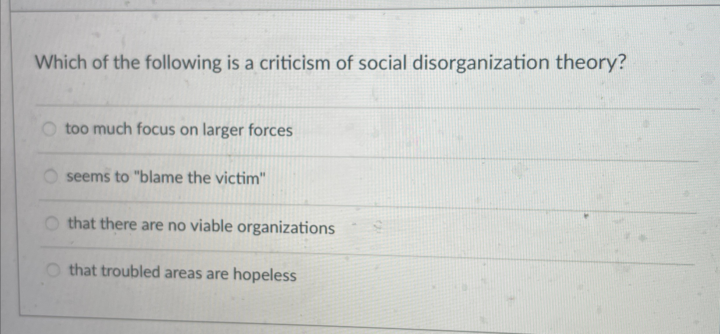 Solved Which of the following is a criticism of social | Chegg.com