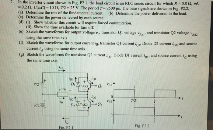 Solved In the inverter circuit shown in Fig. P2.1, the load | Chegg.com