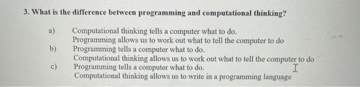 Solved 3. What is the difference between programming and | Chegg.com