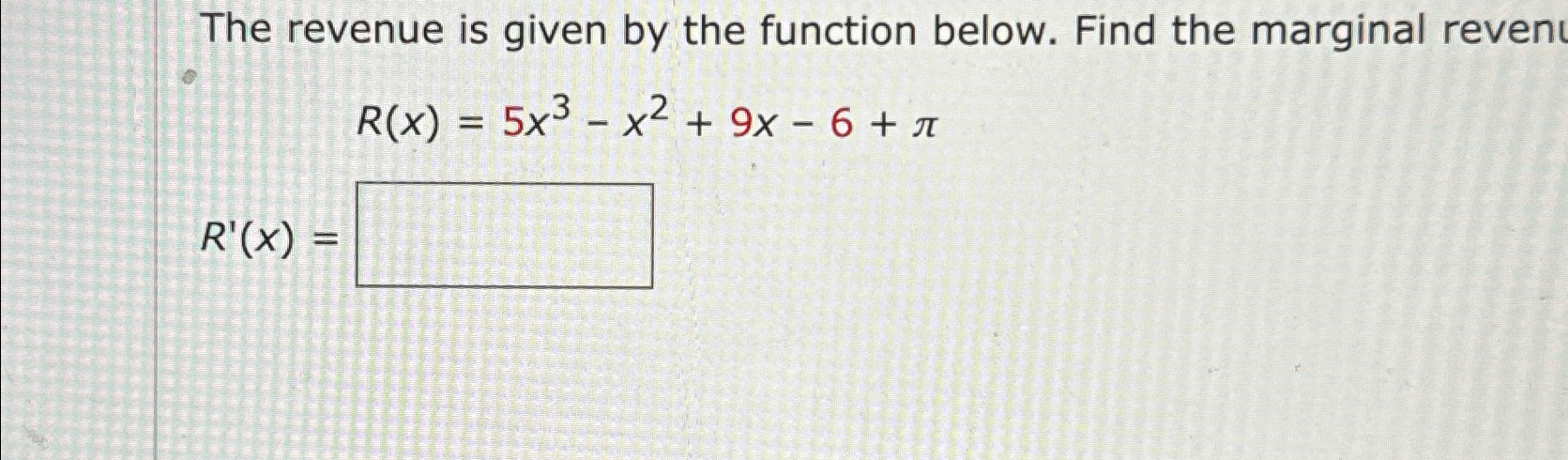 Solved The revenue is given by the function below. Find the | Chegg.com