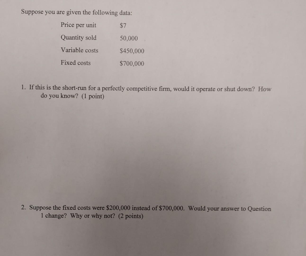 Solved Suppose you are given the following data: 1. If this | Chegg.com