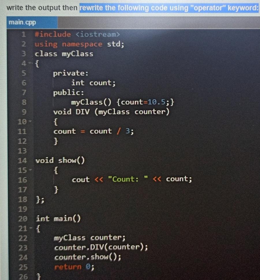 Solved write the output then rewrite the following code | Chegg.com