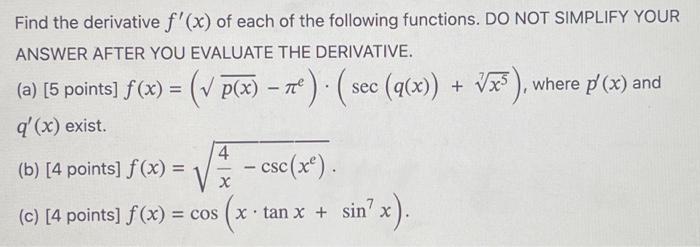 Solved Find The Derivative F′ X Of Each Of The Following