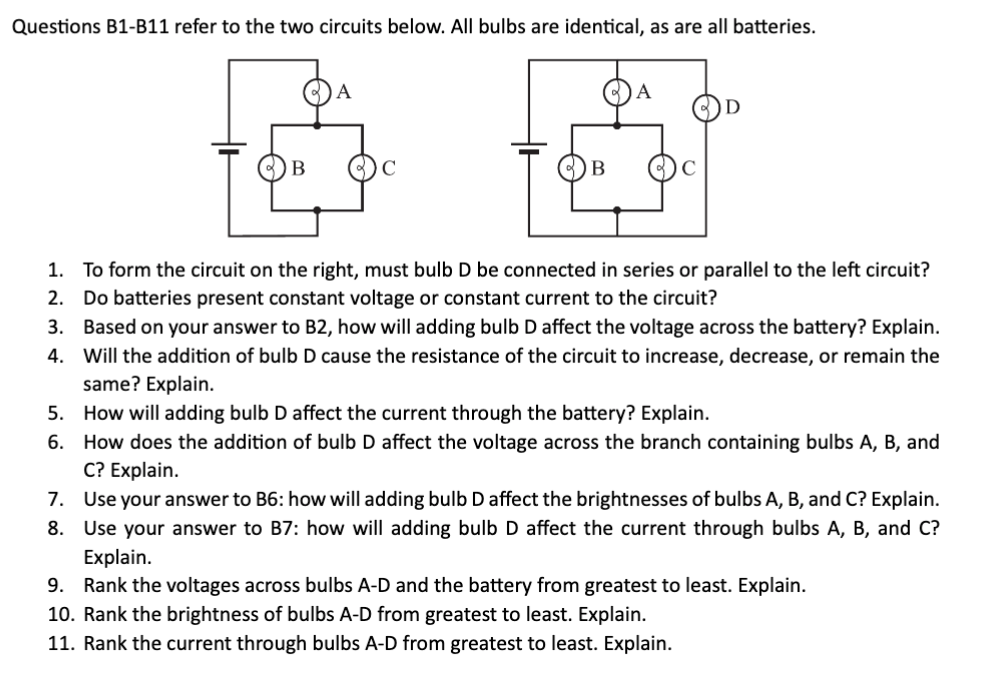 Solved Questions B1-B11 ﻿refer To The Two Circuits Below. | Chegg.com