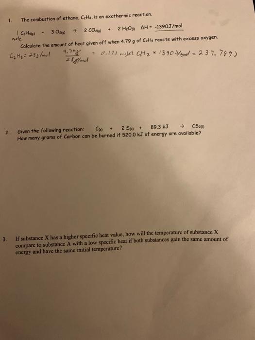 Solved 1. The combustion of ethane C2H4 is an exothermic Chegg