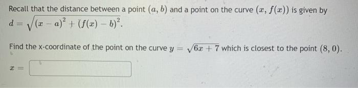 Solved Recall that the distance between a point (a, b) and a | Chegg.com