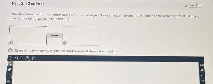 Solved Correctly identify the mechanistic steps and the | Chegg.com