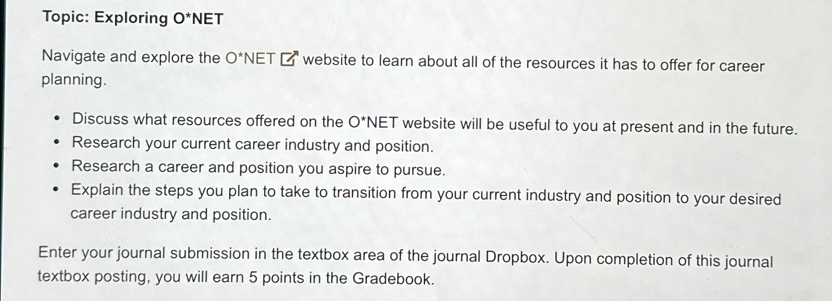 Solved Topic: Exploring ONET [ ﻿website to learn about all | Chegg.com