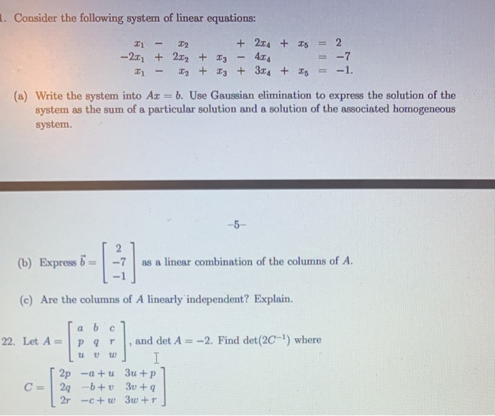 Solved 1. Consider the following system of linear equations: | Chegg.com