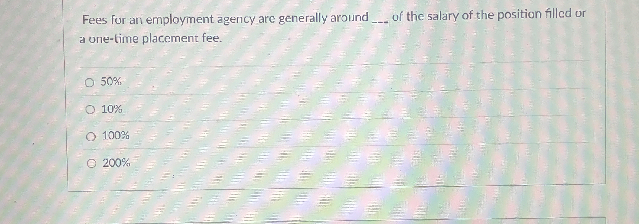 Solved Fees for an employment agency are generally around q, | Chegg.com