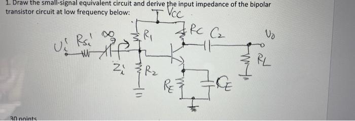 Solved 1. Draw the small-signal equivalent circuit and | Chegg.com