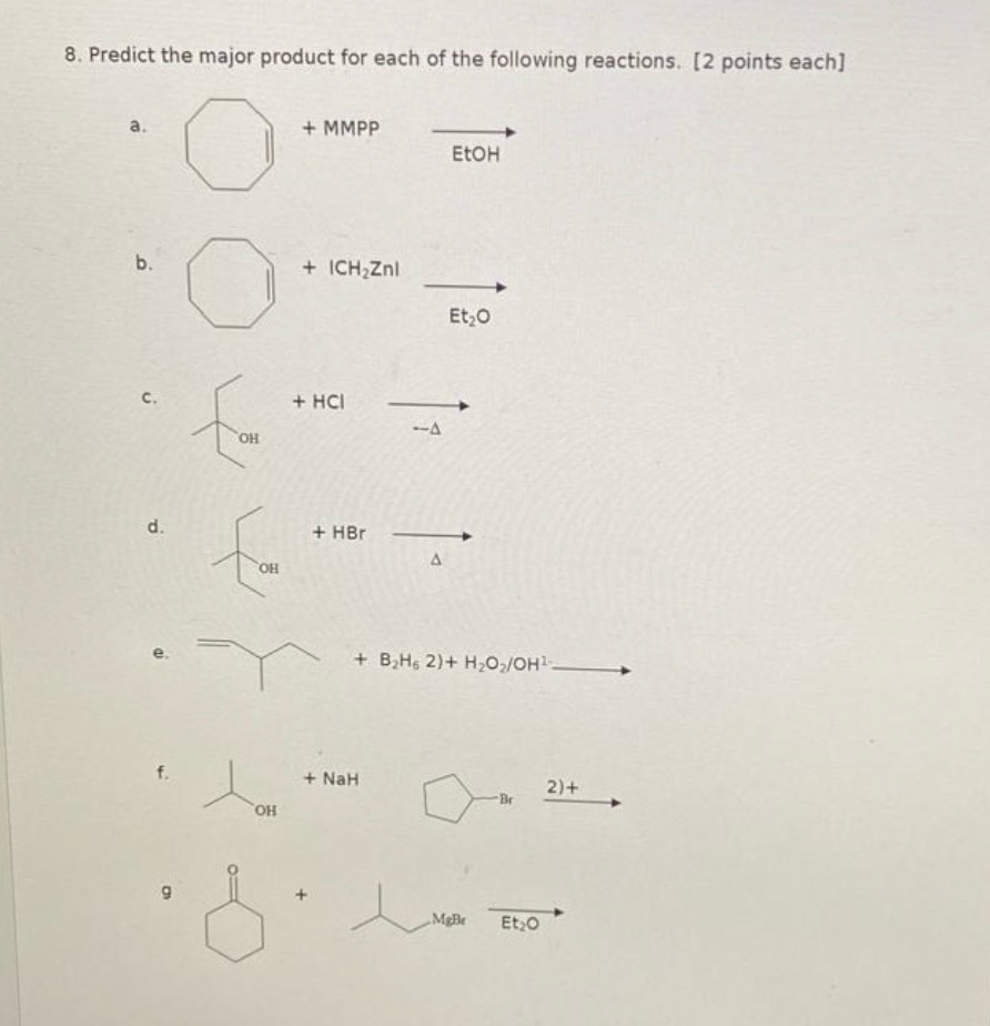 Solved Predict the major product for each of the following | Chegg.com