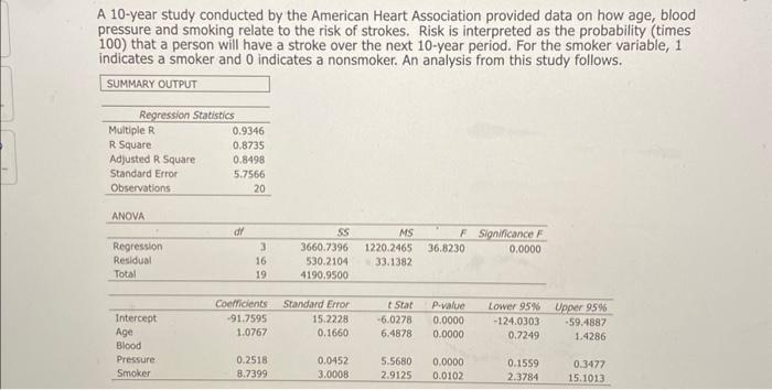 Solved A 10-year study conducted by the American Heart | Chegg.com
