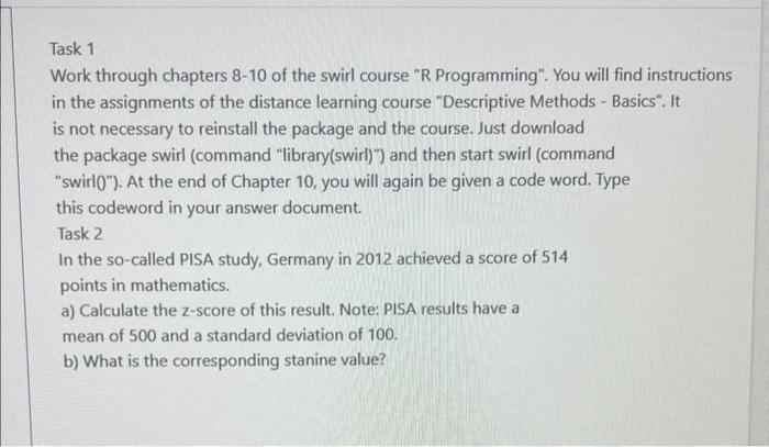 Solved Task 1 Work through chapters 8-10 of the swirl course | Chegg.com