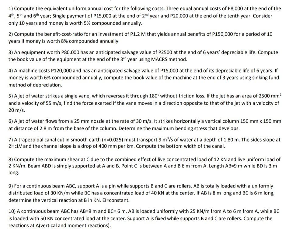 Solved 1) Compute the equivalent uniform annual cost for the