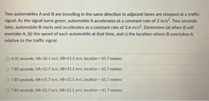 Solved Two Automobiles A And B Are Travelling In The Same | Chegg.com