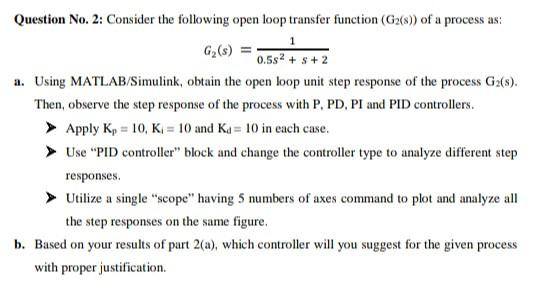 Solved ܀ Question No. 2: Consider the following open loop | Chegg.com