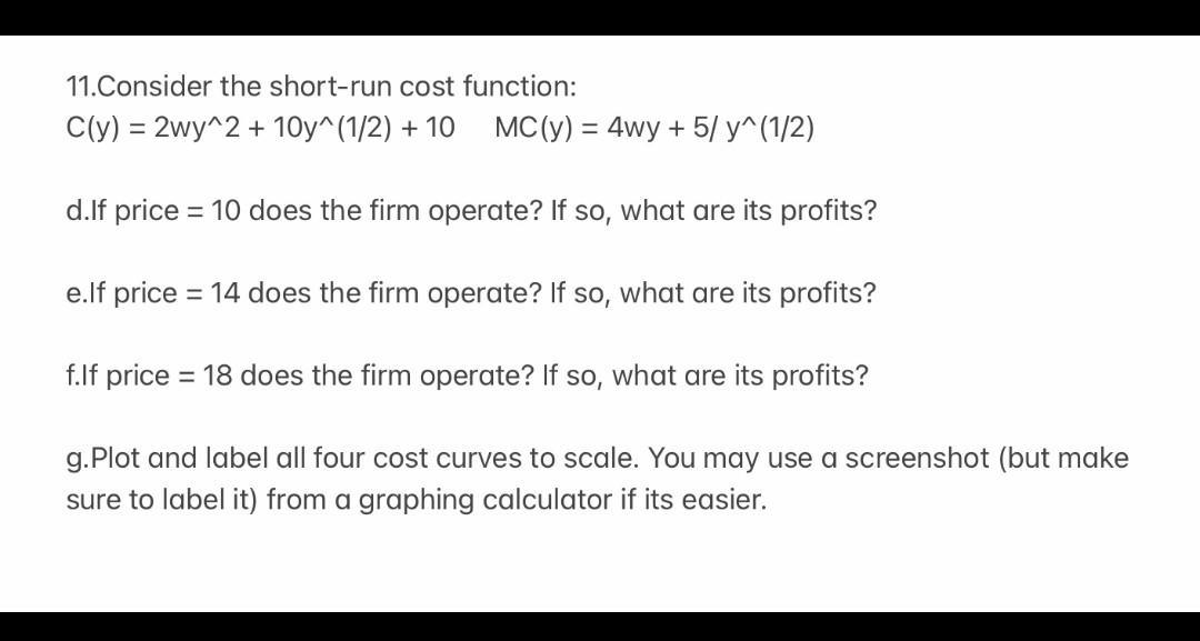 11 Consider The Short Run Cost Function C Y Chegg Com