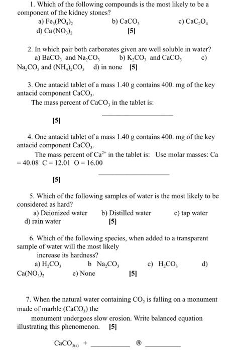 Solved 1. Which of the following compounds is the most | Chegg.com