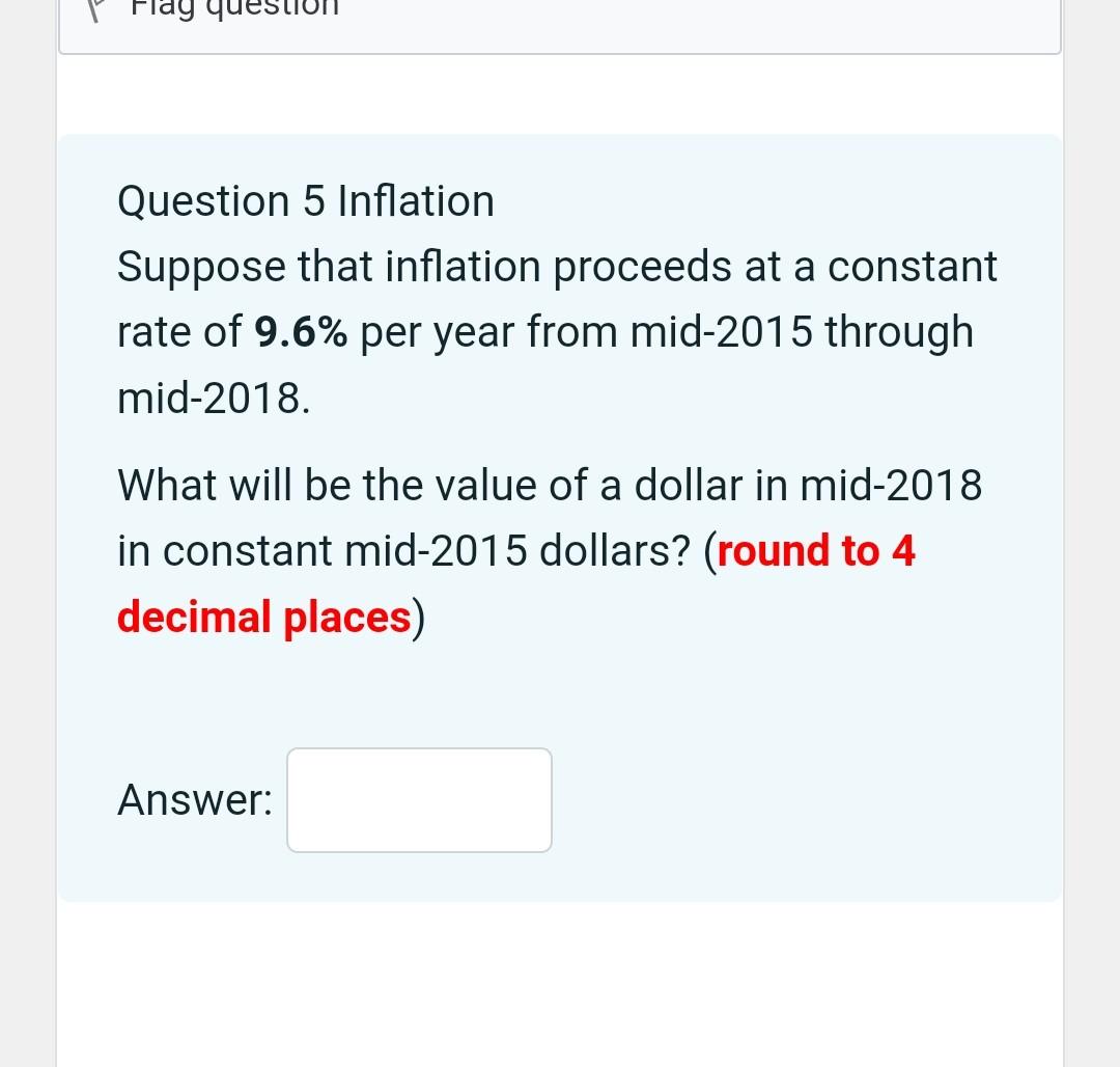 Solved Question 5 Inflation Suppose That Inflation Proceeds | Chegg.com