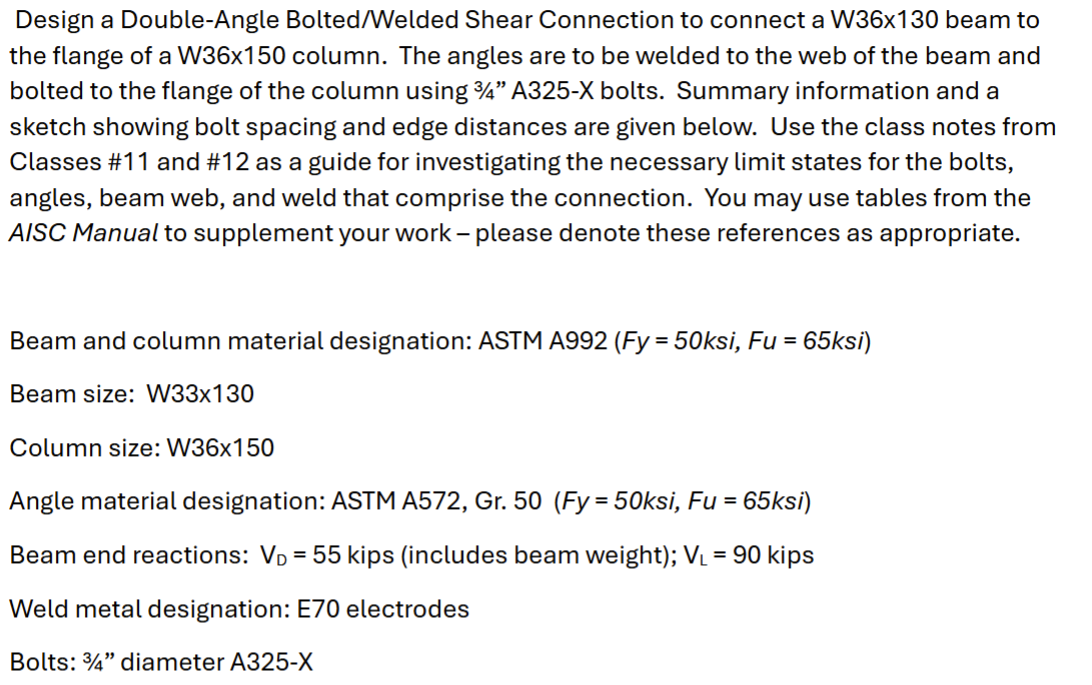 Solved Design a Double-Angle Bolted/Welded Shear Connection | Chegg.com