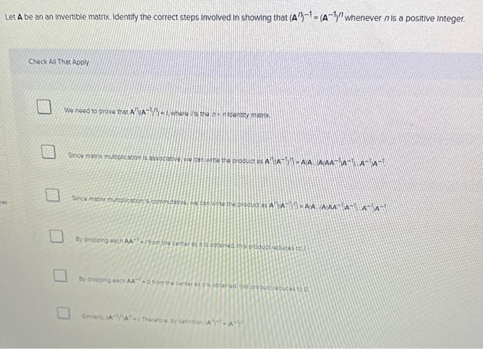Solved Let A be an an invertible matrix. Identify the | Chegg.com