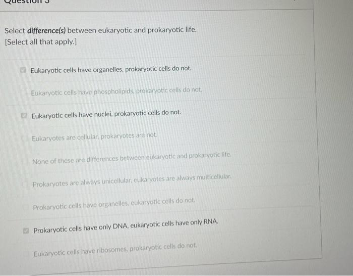 Solved Select difference(s) between eukaryotic and | Chegg.com