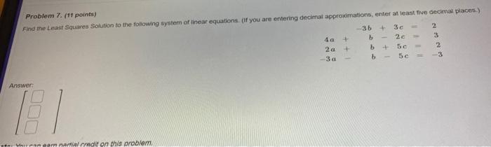 Solved Problem 7. (11 points) Find the Least Squares | Chegg.com
