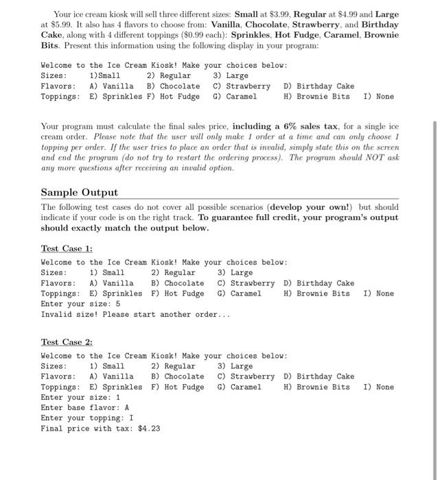 Solved Robotic Ice Cream Key programming concepts: | Chegg.com