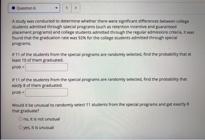 Solved Question 6 > A study was conducted to determine | Chegg.com