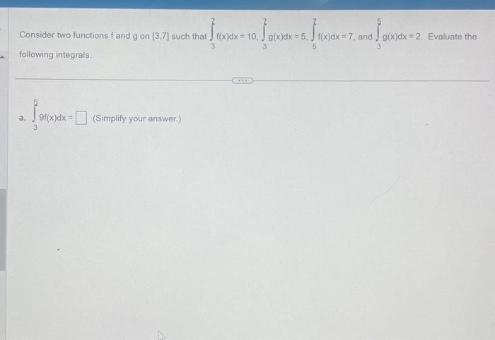 Solved Consider two functions f and g on [3,7] such that | Chegg.com