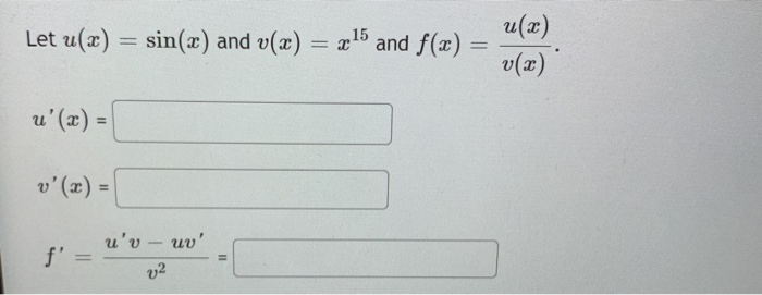 Solved Let U(x) = Sin(x) And V(x) = X15 (and F(x) U(2) V(x)' 