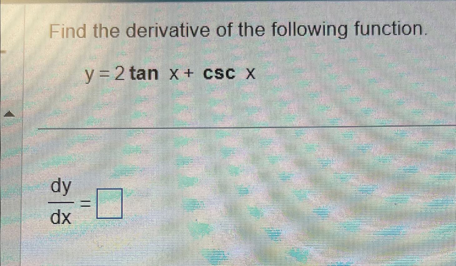 find the derivative of the following y x 5 tanx