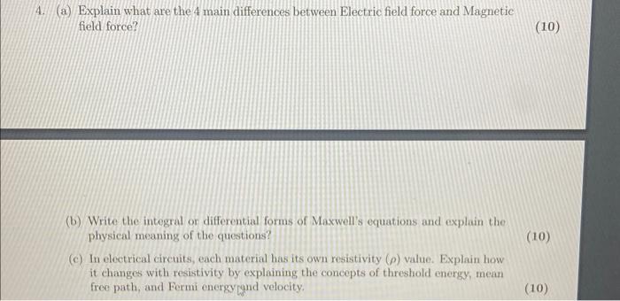 Solved 4. (a) Explain what are the 4 main differences | Chegg.com