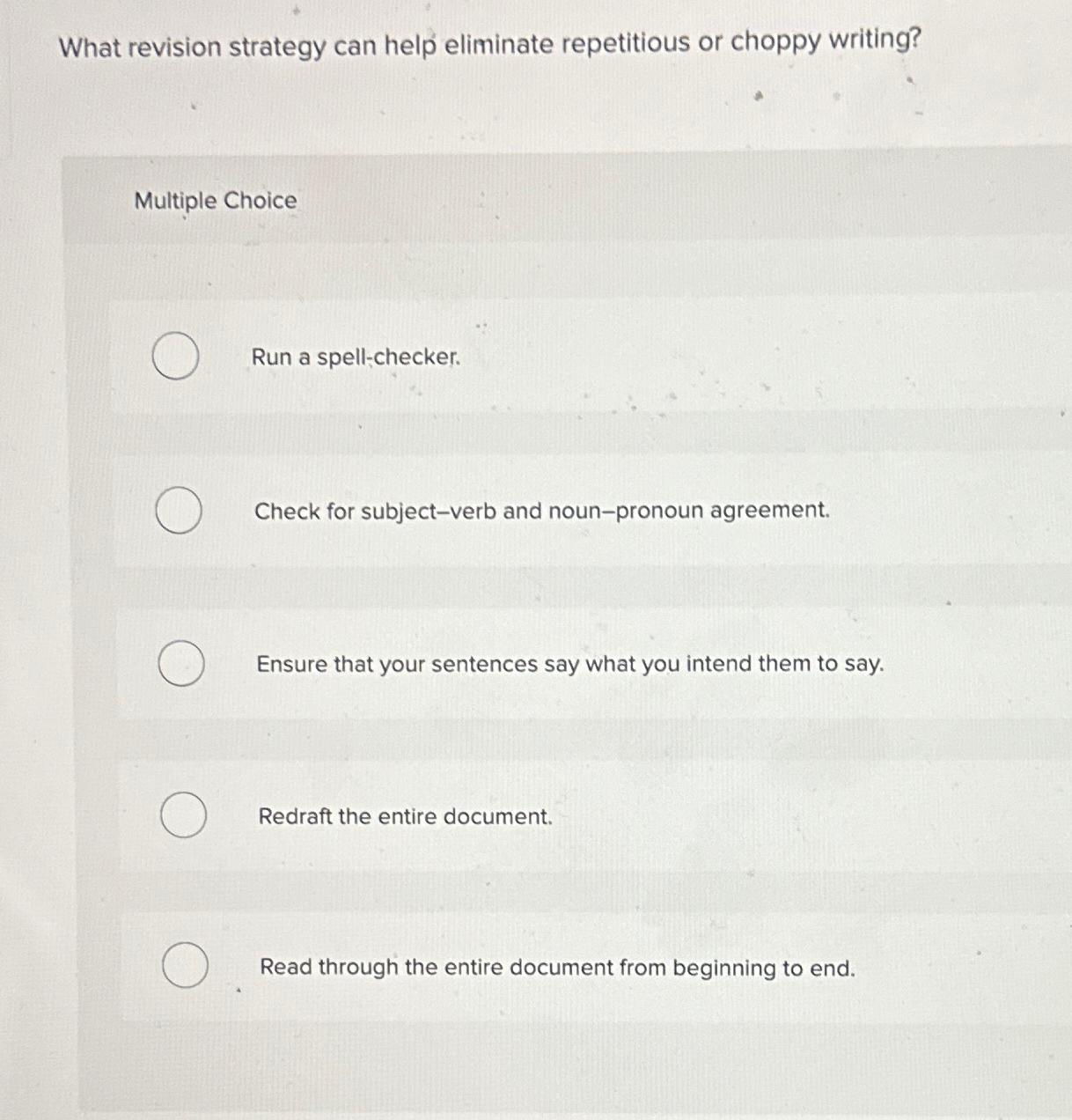 Solved What revision strategy can help eliminate repetitious | Chegg.com