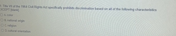 title vii of the civil rights act prohibits all discrimination