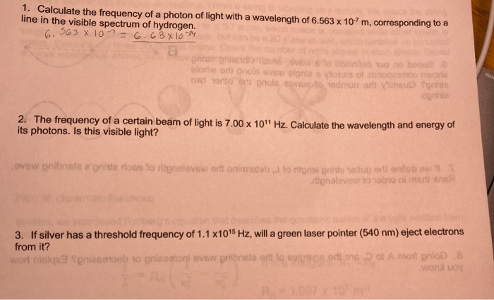 Solved 1. Calculate the frequency of a photon of light with | Chegg.com
