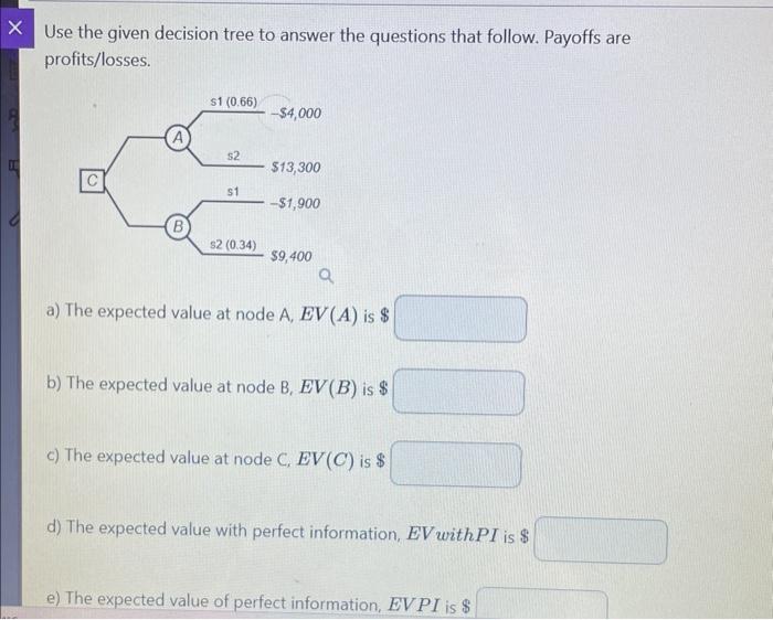 Solved Use the given decision tree to answer the questions | Chegg.com