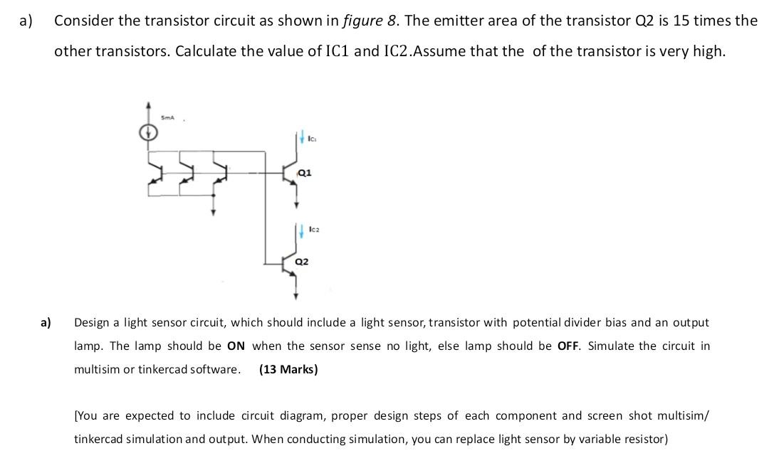 Solved a) Consider the transistor circuit as shown in figure | Chegg.com